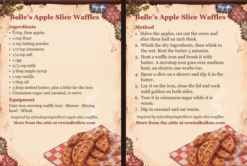 The printable recipe cards for Belle&rsquo;s Apple Slice Waffles: an Ingredients card and a Method card on aged parchment, side by side.